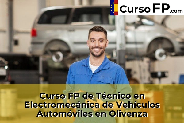 Curso FP de Técnico en Electromecánica de Vehículos Automóviles en la provincia de Badajoz 17 Curso FP de Técnico en Electromecánica de Vehículos Automóviles en Olivenza
