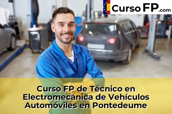 Curso FP de Técnico en Electromecánica de Vehículos Automóviles en la provincia de A Coruña 53 Curso FP de Técnico en Electromecánica de Vehículos Automóviles en Pontedeume