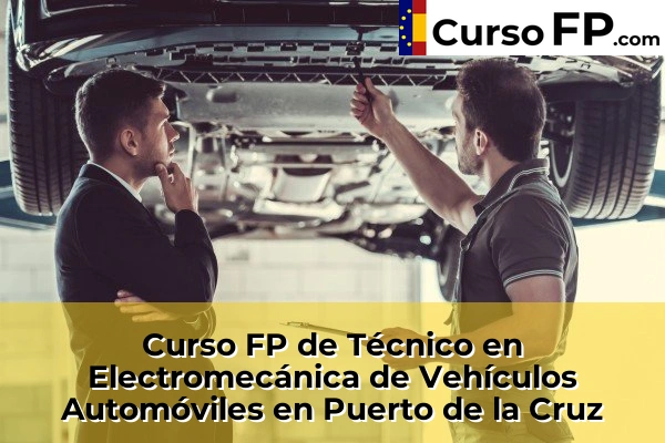 Curso FP de Técnico en Electromecánica de Vehículos Automóviles en Tegueste Centro 68 Curso FP de Técnico en Electromecánica de Vehículos Automóviles en Puerto de la Cruz