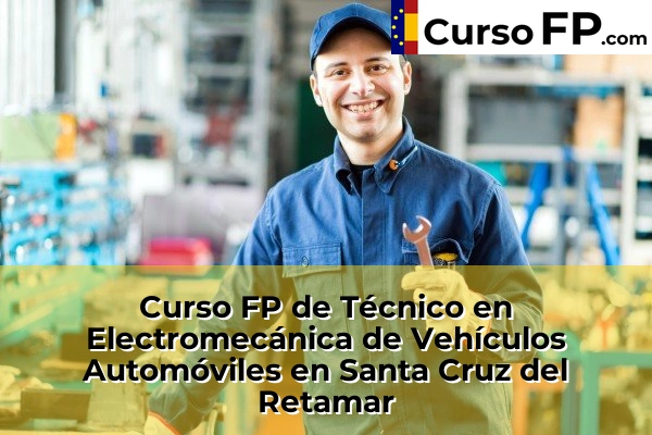 Curso FP de Técnico en Electromecánica de Vehículos Automóviles en Mora 54 Curso FP de Técnico en Electromecánica de Vehículos Automóviles en Santa Cruz del Retamar