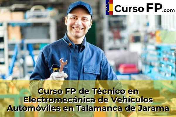 Curso FP de Técnico en Electromecánica de Vehículos Automóviles en San Sebastián de los Reyes 108 Curso FP de Técnico en Electromecánica de Vehículos Automóviles en Talamanca de Jarama