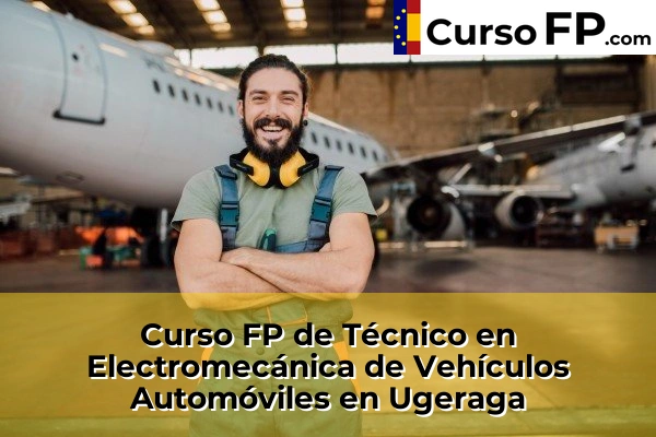 Curso FP de Técnico en Electromecánica de Vehículos Automóviles en Elguero 87 Curso FP de Técnico en Electromecánica de Vehículos Automóviles en Ugeraga