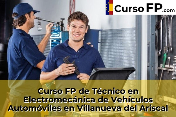 Curso FP de Técnico en Electromecánica de Vehículos Automóviles en Alcalá de Guadaíra 86 Curso FP de Técnico en Electromecánica de Vehículos Automóviles en Villanueva del Ariscal