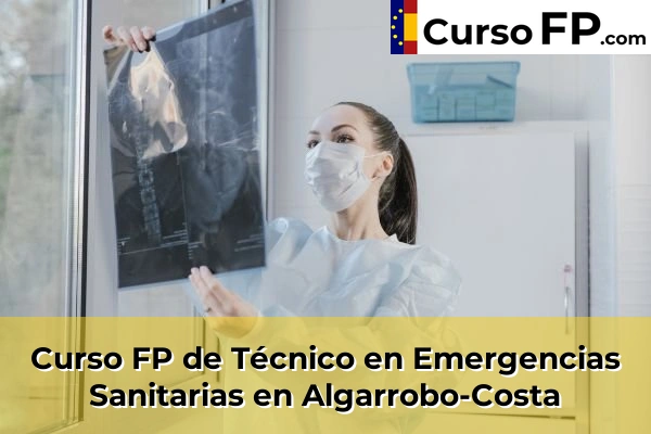 Curso FP de Técnico en Emergencias Sanitarias en Estepona 31 Curso FP de Técnico en Emergencias Sanitarias en Algarrobo-Costa