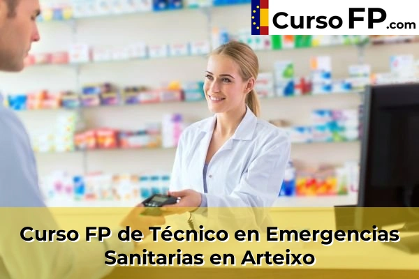 Curso FP de Técnico en Emergencias Sanitarias en Oleiros 38 Curso FP de Técnico en Emergencias Sanitarias en Arteixo