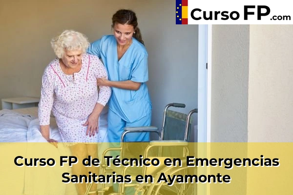 Curso FP de Técnico en Emergencias Sanitarias en Bellavista 33 Curso FP de Técnico en Emergencias Sanitarias en Ayamonte