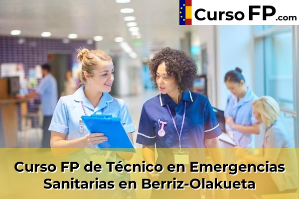 Curso FP de Técnico en Emergencias Sanitarias en San Juan 45 Curso FP de Técnico en Emergencias Sanitarias en Berriz-Olakueta