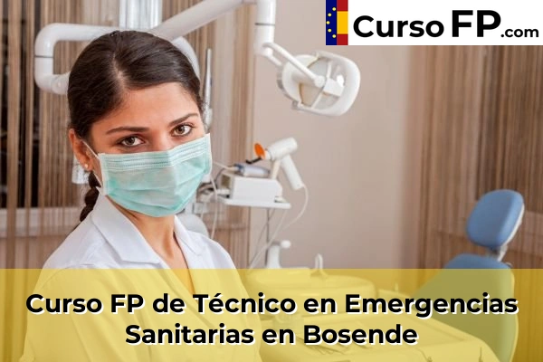 Curso FP de Técnico en Emergencias Sanitarias en Oleiros 45 Curso FP de Técnico en Emergencias Sanitarias en Bosende