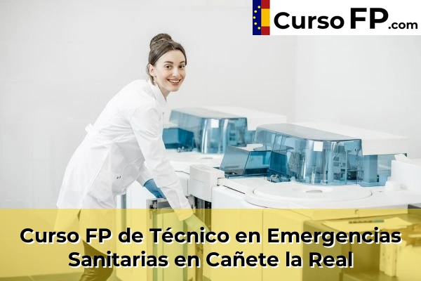 Curso FP de Técnico en Emergencias Sanitarias en Estepona 46 Curso FP de Técnico en Emergencias Sanitarias en Cañete la Real