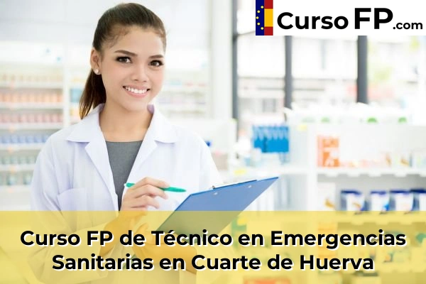 Curso FP de Técnico en Emergencias Sanitarias en Calatayud 36 Curso FP de Técnico en Emergencias Sanitarias en Cuarte de Huerva