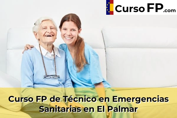 Curso FP de Técnico en Emergencias Sanitarias en Mislata 105 Curso FP de Técnico en Emergencias Sanitarias en El Palmar