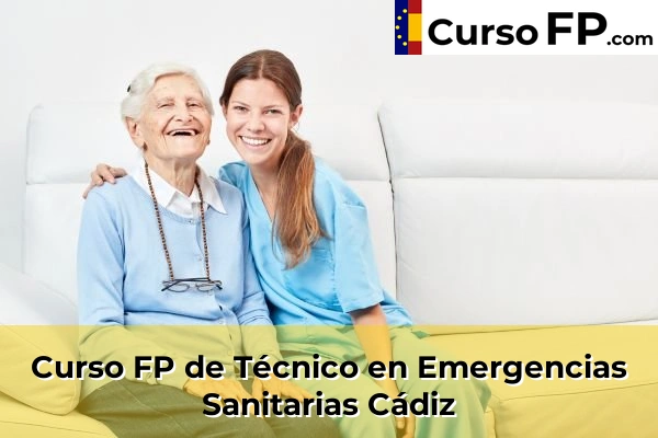Curso FP de Técnico en Emergencias Sanitarias en la provincia de Ciudad Real 61 Curso FP de Técnico en Emergencias Sanitarias en la provincia de Cádiz