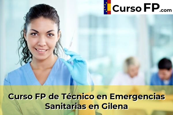 Curso FP de Técnico en Emergencias Sanitarias en Utrera 54 Curso FP de Técnico en Emergencias Sanitarias en Gilena