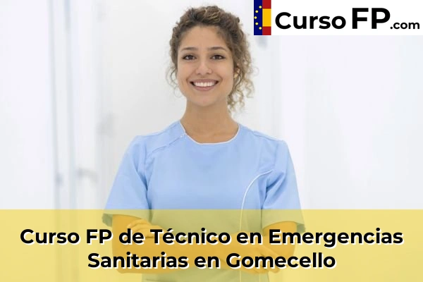 Curso FP de Técnico en Emergencias Sanitarias en la provincia de Salamanca 9 Curso FP de Técnico en Emergencias Sanitarias en Gomecello