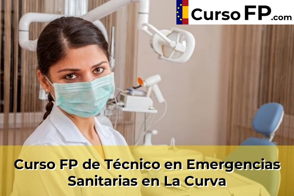 Curso FP de Técnico en Emergencias Sanitarias en Vícar 53 Curso FP de Técnico en Emergencias Sanitarias en La Curva
