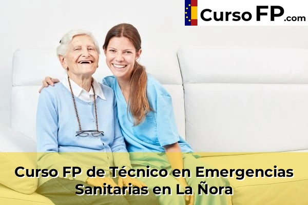 Curso FP de Técnico en Emergencias Sanitarias en Fuente Álamo 67 Curso FP de Técnico en Emergencias Sanitarias en La Ñora