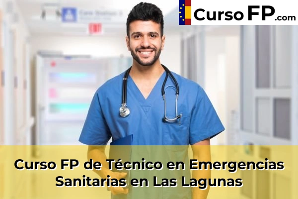 Curso FP de Técnico en Emergencias Sanitarias en Estepona 59 Curso FP de Técnico en Emergencias Sanitarias en Las Lagunas