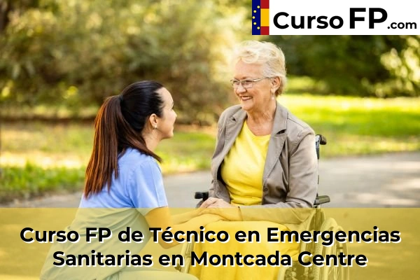 Curso FP de Técnico en Emergencias Sanitarias en la provincia de Barcelona 67 Curso FP de Técnico en Emergencias Sanitarias en Montcada Centre