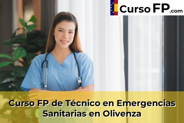 Curso FP de Técnico en Emergencias Sanitarias en Olivenza