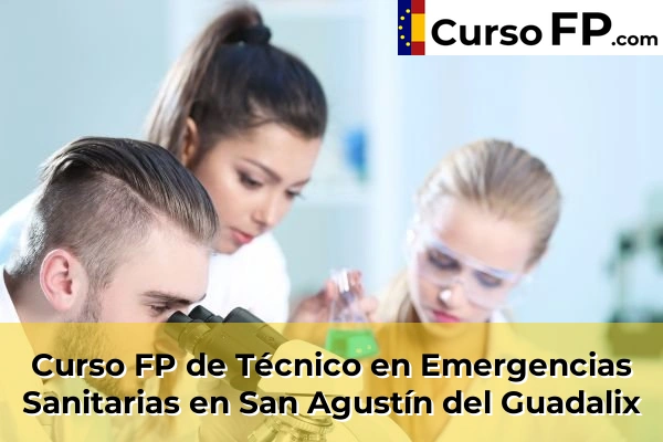 Curso FP de Técnico en Emergencias Sanitarias en San Agustín del Guadalix