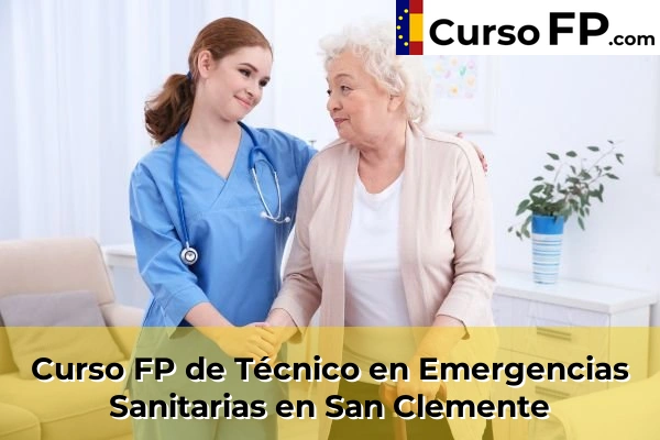 Curso FP de Técnico en Emergencias Sanitarias en San Clemente