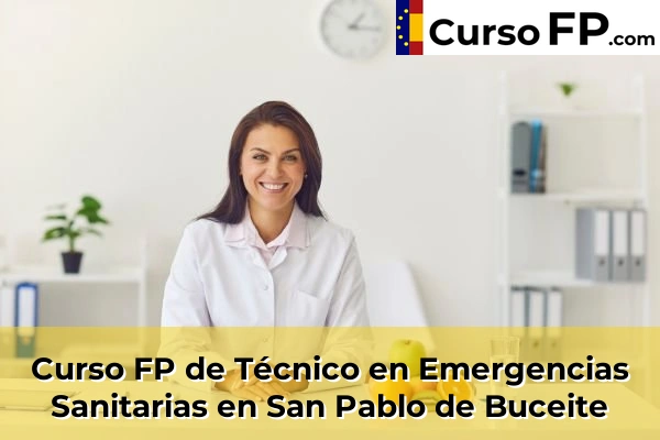Curso FP de Técnico en Emergencias Sanitarias en Palmones 60 Curso FP de Técnico en Emergencias Sanitarias en San Pablo de Buceite