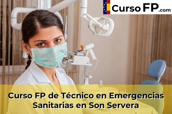 Curso FP de Técnico en Emergencias Sanitarias en Port de Pollença 85 Curso FP de Técnico en Emergencias Sanitarias en Son Servera