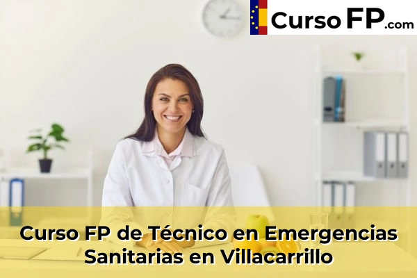 Curso FP de Técnico en Emergencias Sanitarias en Baeza 52 Curso FP de Técnico en Emergencias Sanitarias en Villacarrillo