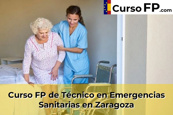 Curso FP de Técnico en Emergencias Sanitarias en Calatayud 54 Curso FP de Técnico en Emergencias Sanitarias en Zaragoza