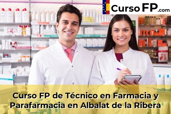 Curso FP de Técnico en Farmacia y Parafarmacia en Benimàmet-Beniferri 35 Curso FP de Técnico en Farmacia y Parafarmacia en Albal