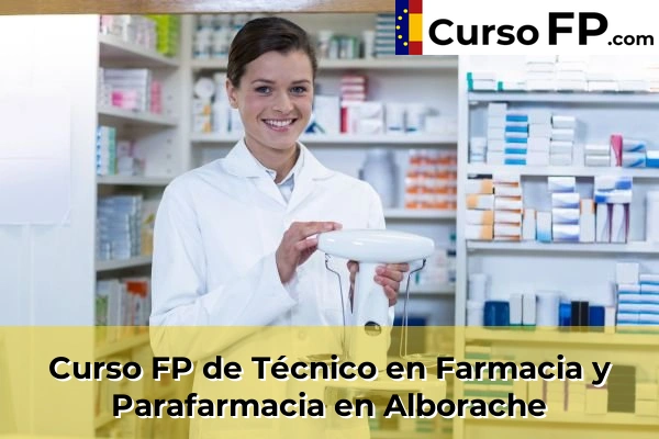 Curso FP de Técnico en Farmacia y Parafarmacia en Benimàmet-Beniferri 39 Curso FP de Técnico en Farmacia y Parafarmacia en Alborache