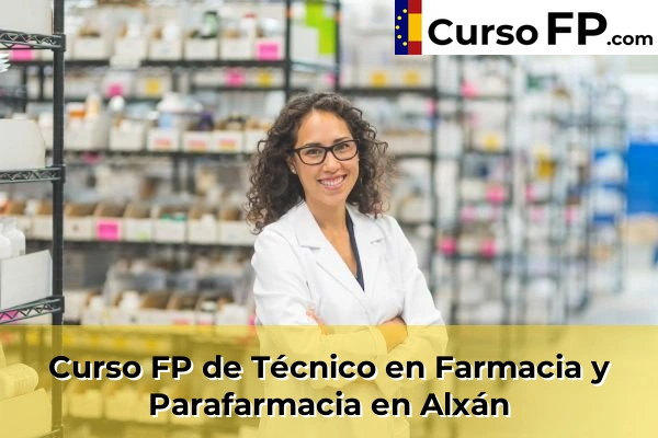 Curso FP de Técnico en Farmacia y Parafarmacia en Vilanova de Arousa 43 Curso FP de Técnico en Farmacia y Parafarmacia en Alxán