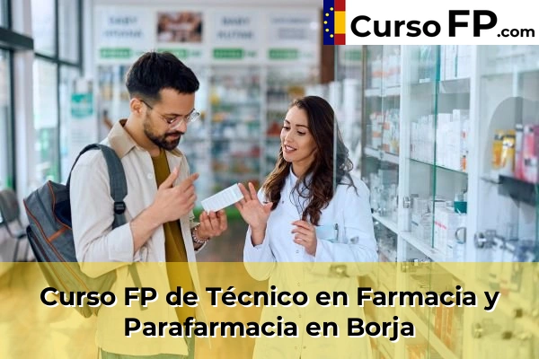 Curso FP de Técnico en Farmacia y Parafarmacia en Alagón 31 Curso FP de Técnico en Farmacia y Parafarmacia en Borja
