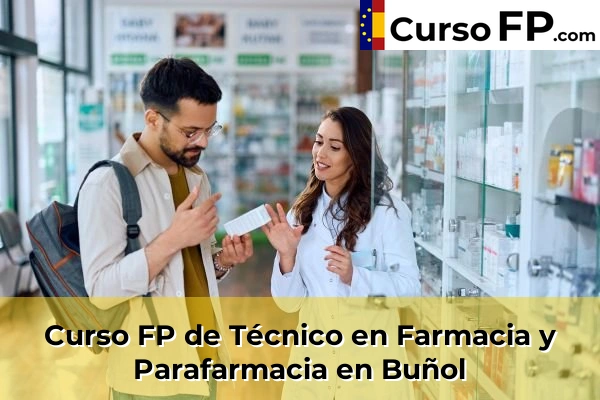 Curso FP de Técnico en Farmacia y Parafarmacia en Benimàmet-Beniferri 79 Curso FP de Técnico en Farmacia y Parafarmacia en Buñol