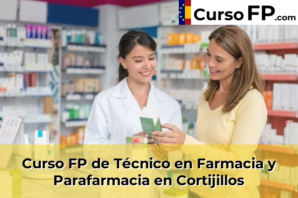 Curso FP de Técnico en Farmacia y Parafarmacia en Torrecera 40 Curso FP de Técnico en Farmacia y Parafarmacia en Cortijillos
