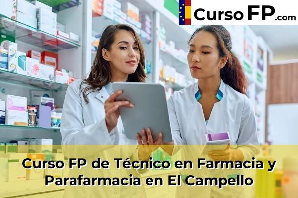 Curso FP de Técnico en Farmacia y Parafarmacia en la provincia de Alicante 35 Curso FP de Técnico en Farmacia y Parafarmacia en El Campello