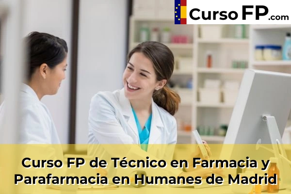 Curso FP de Técnico en Farmacia y Parafarmacia en Colmenar Viejo 73 Curso FP de Técnico en Farmacia y Parafarmacia en Humanes de Madrid