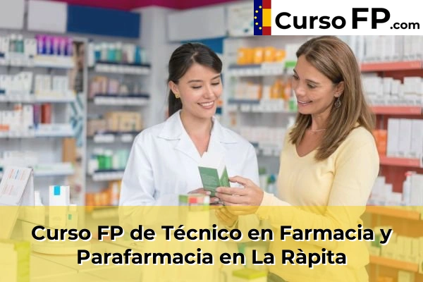 Curso FP de Técnico en Farmacia y Parafarmacia en El Catllar 45 Curso FP de Técnico en Farmacia y Parafarmacia en La Ràpita