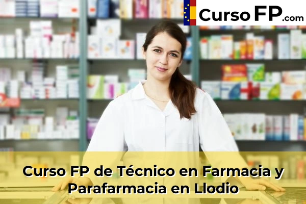 Curso FP de Técnico en Farmacia y Parafarmacia en Agurain 36 Curso FP de Técnico en Farmacia y Parafarmacia en Llodio