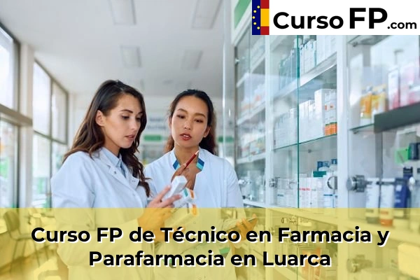 Curso FP de Técnico en Farmacia y Parafarmacia en La Pola Llaviana 47 Curso FP de Técnico en Farmacia y Parafarmacia en Luarca