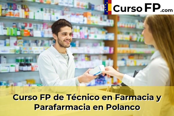 Curso FP de Técnico en Farmacia y Parafarmacia en Santoña 51 Curso FP de Técnico en Farmacia y Parafarmacia en Polanco