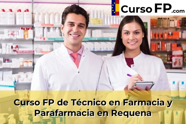 Curso FP de Técnico en Farmacia y Parafarmacia en Benimàmet-Beniferri 185 Curso FP de Técnico en Farmacia y Parafarmacia en Requena