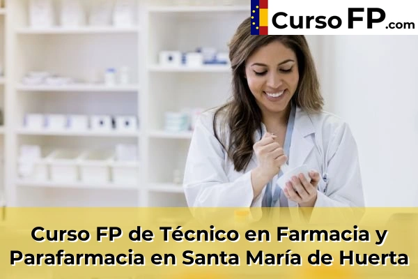 Curso FP de Técnico en Farmacia y Parafarmacia en Almazán 31 Curso FP de Técnico en Farmacia y Parafarmacia en Santa María de Huerta