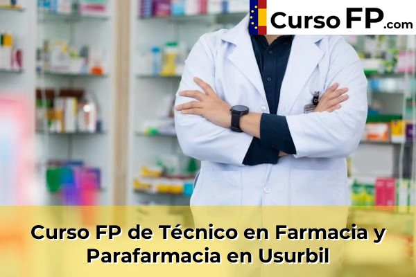 Curso FP de Técnico en Farmacia y Parafarmacia en Usurbil