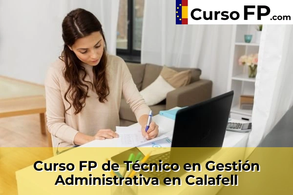 Curso FP de Técnico en Gestión Administrativa en Amposta 33 Curso FP de Técnico en Gestión Administrativa en Calafell