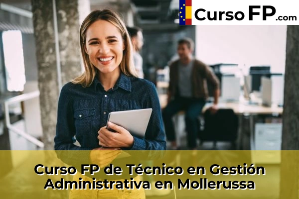 Curso FP de Técnico en Gestión Administrativa en Juneda 42 Curso FP de Técnico en Gestión Administrativa en Mollerussa