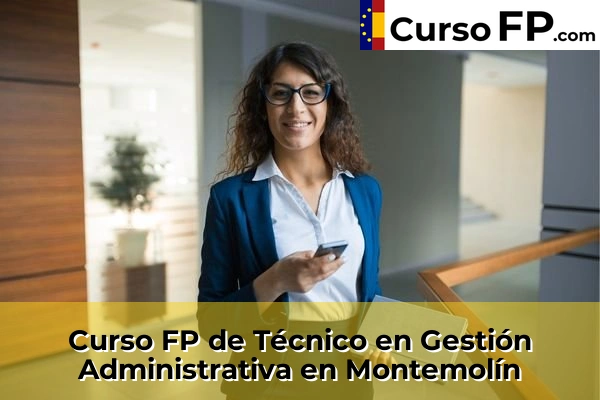 Curso FP de Técnico en Gestión Administrativa en Hornachos 42 Curso FP de Técnico en Gestión Administrativa en Montemolín