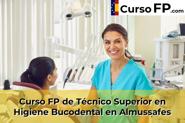 Curso FP de Técnico Superior en Higiene Bucodental en Almussafes