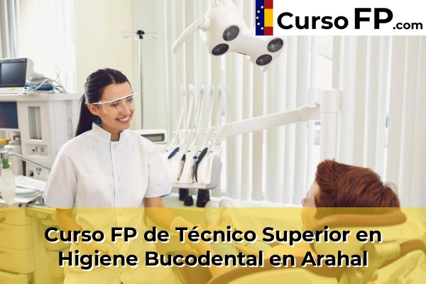Curso FP de Técnico Superior en Higiene Bucodental en Almensilla 32 Curso FP de Técnico Superior en Higiene Bucodental en Arahal