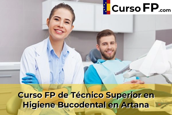 Curso FP de Técnico Superior en Higiene Bucodental en Almazora 35 Curso FP de Técnico Superior en Higiene Bucodental en Artana